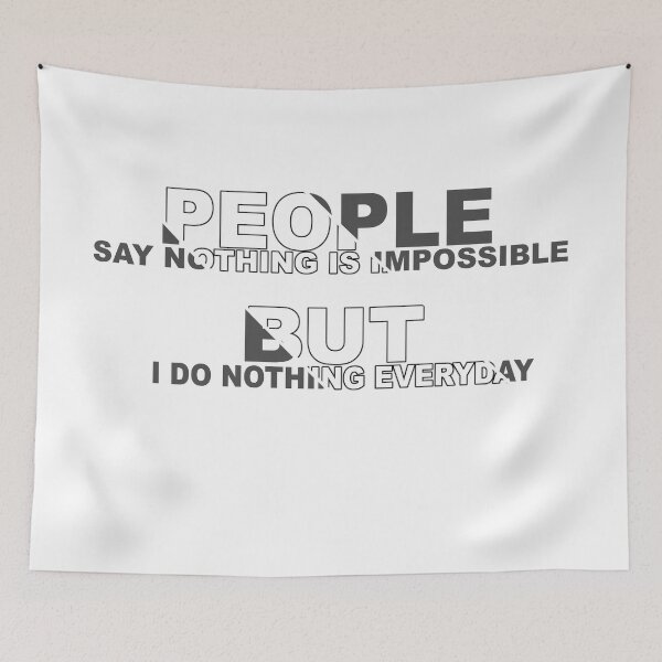 Item preview, I do nothing grey  designed and sold by flydye.