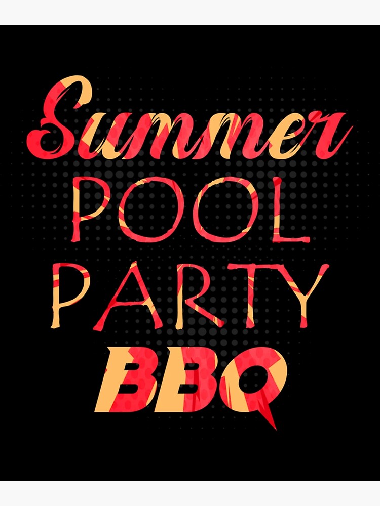 Summer Pool Party Bbq 14 Poster For Sale By Bonpatterns Redbubble