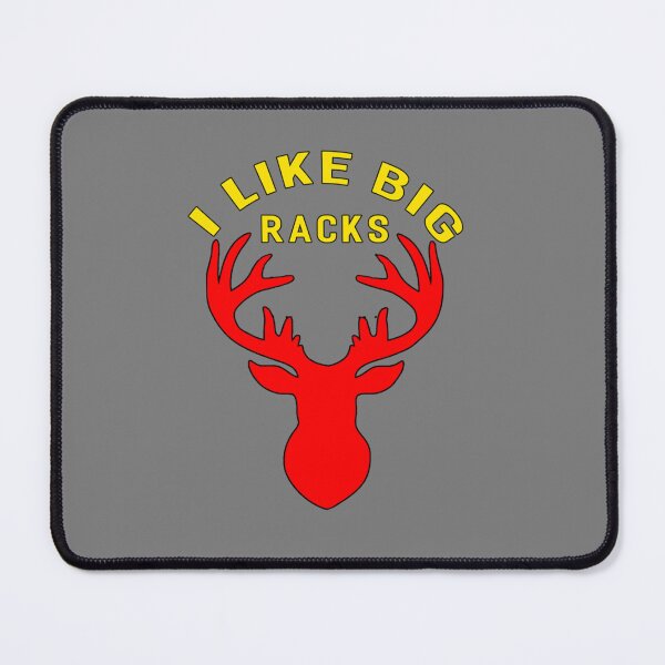 Item preview, I Like Big Racks , Hunting Shirt ands s I like big racks designed and sold by EvanWalsh2.