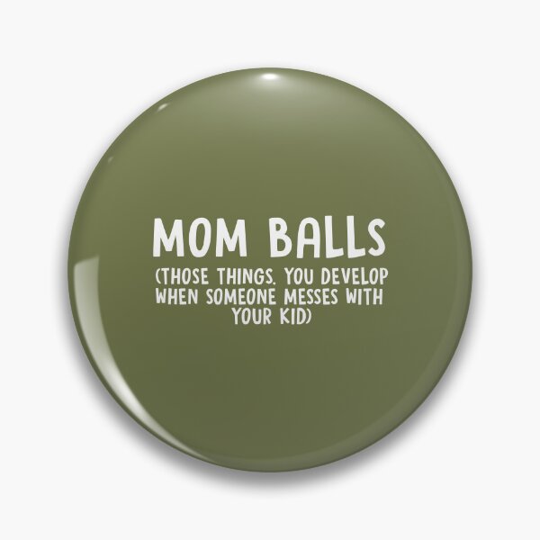 Item preview, Mom Balls designed and sold by Moeez Javed.
