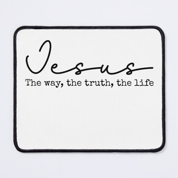 Item preview, Jesus the way the truth the life - Christian apparel and accessories designed and sold by Allwhopraisehim.