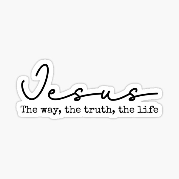 Artikel-Vorschau von Jesus der Weg die Wahrheit das Leben - Christliche Kleidung und Accessoires, designt und verkauft von Allwhopraisehim.