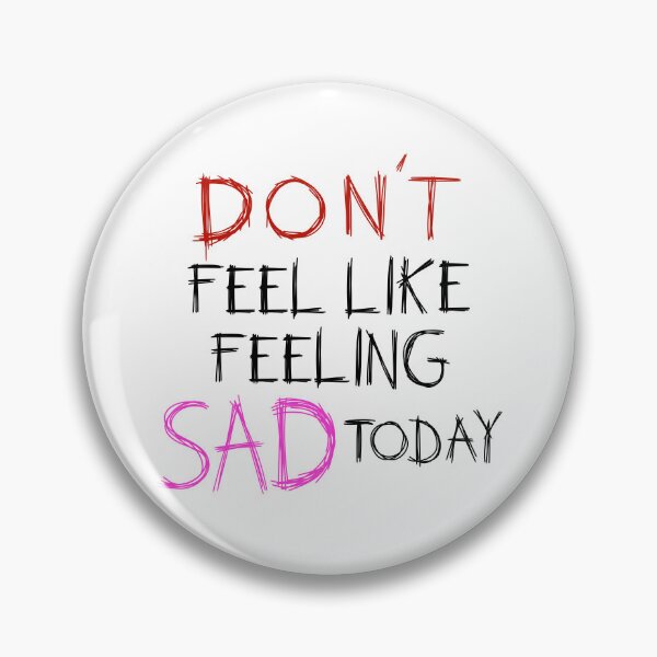 Item preview, don't feel like feeling sad today - black - yungblud designed and sold by Simplequeen.