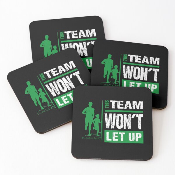 Item preview, This team won't let up for Dad with Son & daughter for running motivation designed and sold by TheLuckyShirts.