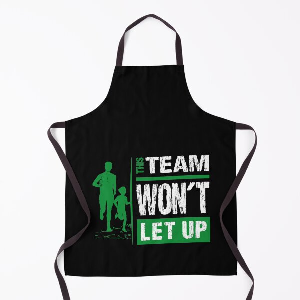 Item preview, This team won't let up for Dad with Son & daughter for running motivation designed and sold by TheLuckyShirts.