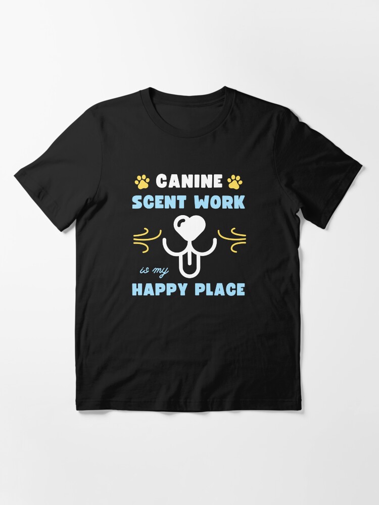 Canine nosework t shirts best sale