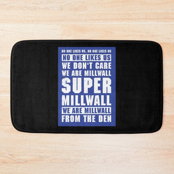 Item preview, Millwall Bushwackers No one Likes us We don't care   designed and sold by DoraPace.