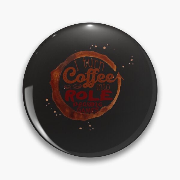 Item preview, I turn Coffee Into Role Playing Games designed and sold by Guillaumel2107.