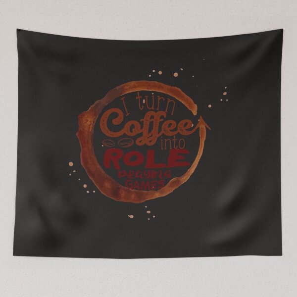 Item preview, I turn Coffee Into Role Playing Games designed and sold by Guillaumel2107.