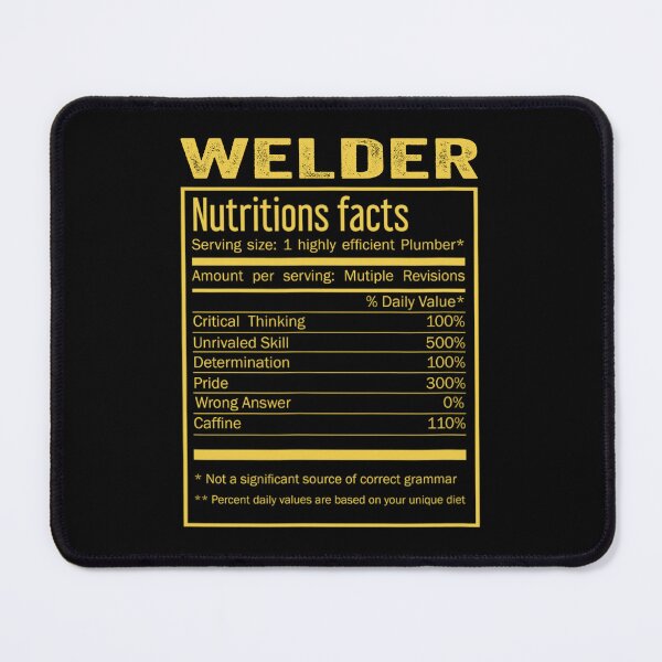 Item preview, Welder birthday Gifts Shirt,Cool Welder Funny Nutrition Facts Mens Womens Christmas Fathers Days Gift, Welder Nutrition Facts designed and sold by xlnv.