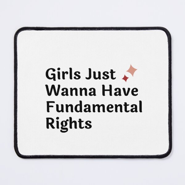 Item preview, Girls Just Wanna Have Fundamental Human Rights 2 designed and sold by shalakacreats.