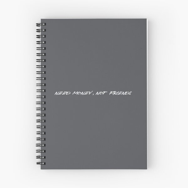 Item preview, Need Money not Friends designed and sold by EvanWalsh2.