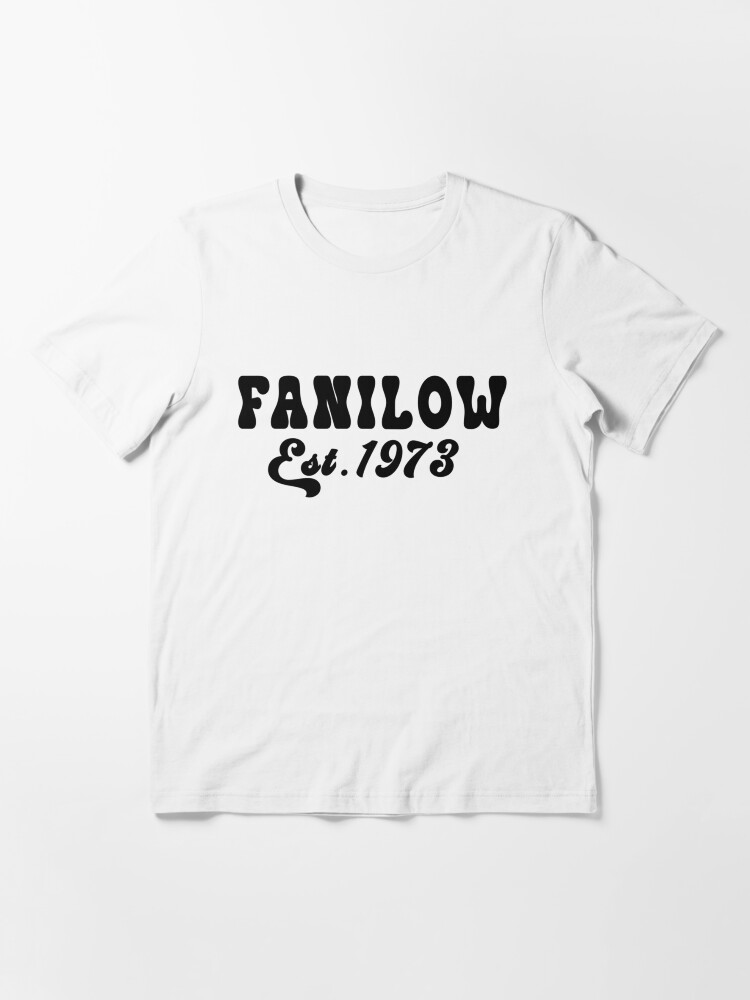 Thumbnail 3 of 7, Essential T-Shirt, Fanilow Established 1973   designed and sold by MeederMik.