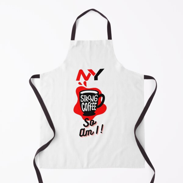 Item preview, My Coffee is Strong, So am I. for Coffee Lovers designed and sold by tagmoj.