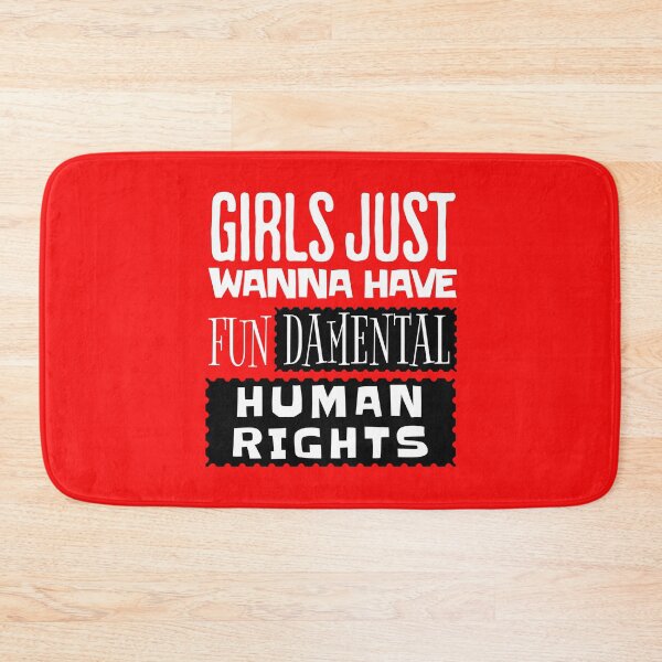 Item preview, Girls Just Wanna Have Fundamental Human Rights, Pro Roe, 1973 designed and sold by SighFly52.
