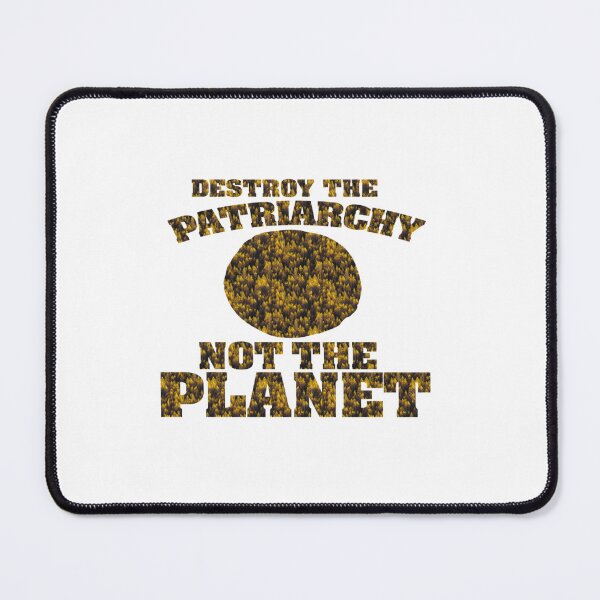 Item preview, Destroy the Patriarchy not the planet designed and sold by EvanWalsh2.