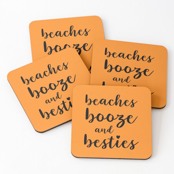 Item preview, Beaches, booze, and besties  designed and sold by Cat Stokes.