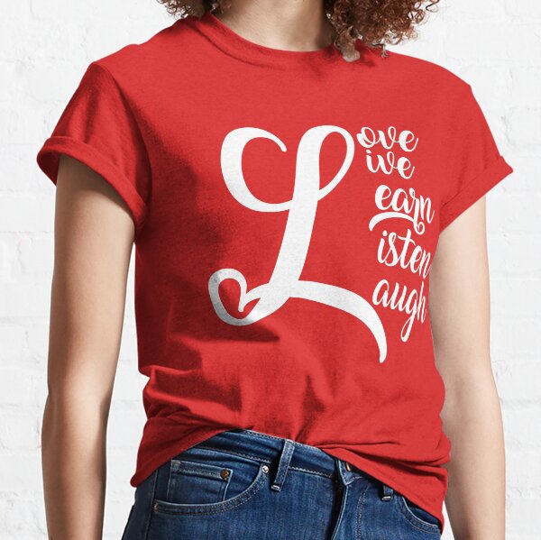 The 5 L's Classic T-Shirt