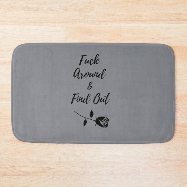 Item preview, Fuck around and find out designed and sold by EvanWalsh2.