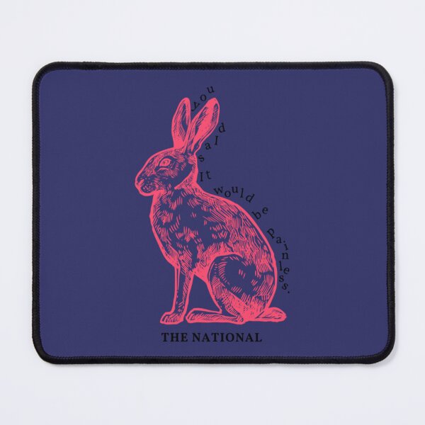 Item preview, you said it would be painless.  The National, _quot_Pink Rabbits_quot_    designed and sold by OrdyBazzar.