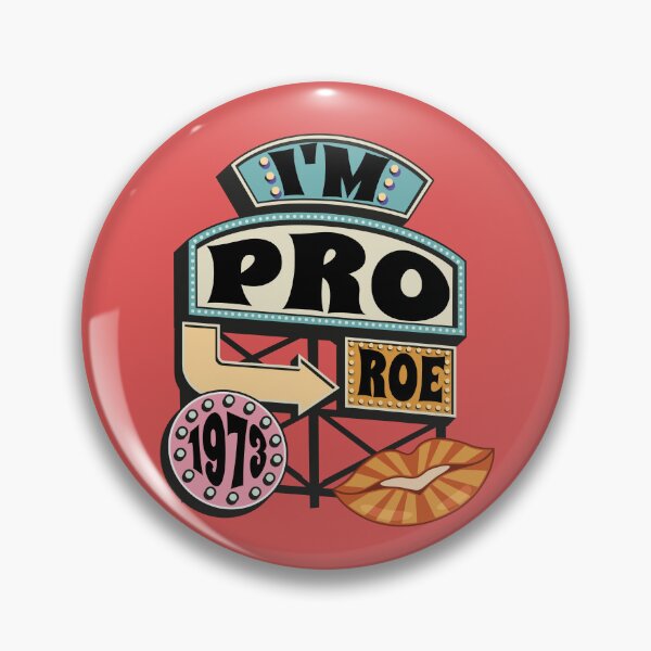 Item preview, I'm Pro Roe, 1973 designed and sold by SighFly52.