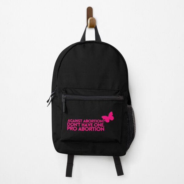 Item preview, Against Abortion Don’t Have One - Pro Abortion designed and sold by SusanJPD.