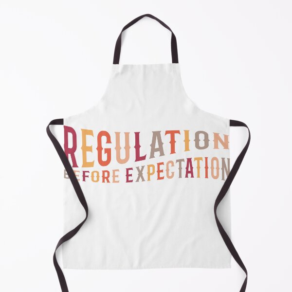 Item preview, Regulation Before Expectation Autism Social Work Acceptance  designed and sold by Dream-bubble.