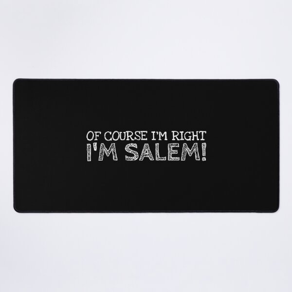 Item preview, Of Course I’m Right I’m Salem Funny Personalized Name designed and sold by MariosNydras.