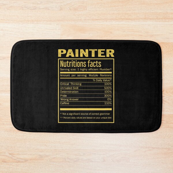 Item preview, Painter birthday Gifts Shirt,Cool Painter Funny Nutrition Facts Mens Womens Christmas Fathers Days Gift, Painter Nutrition Facts designed and sold by xlnv.