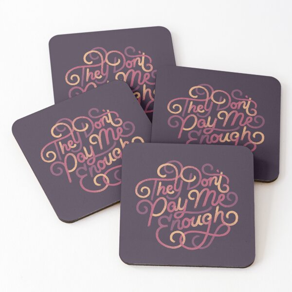 Item preview, They Don't Pay Me Enough designed and sold by polliadesign.