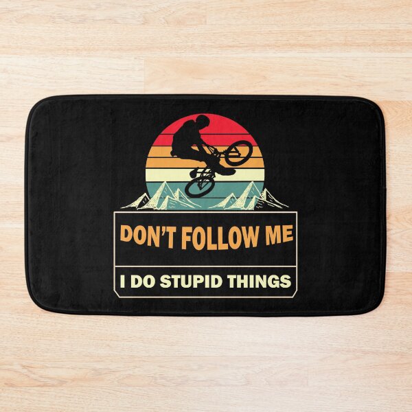 Item preview, Don't Follow Me I Do Stupid Things Retro Mountain Biker designed and sold by Rami Khalifah.