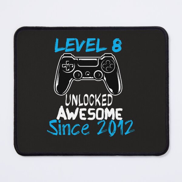 Item preview, Level 8 Unlocked Awesome Since 2012 - gamer - gaming designed and sold by Guillaumel2107.