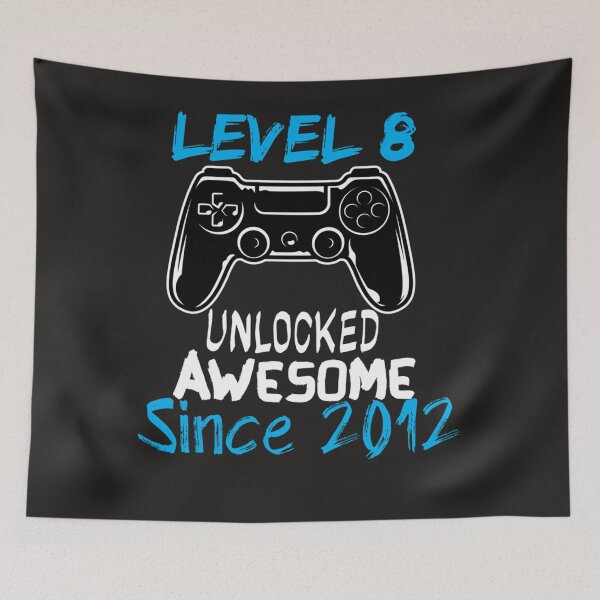 Item preview, Level 8 Unlocked Awesome Since 2012 - gamer - gaming designed and sold by Guillaumel2107.
