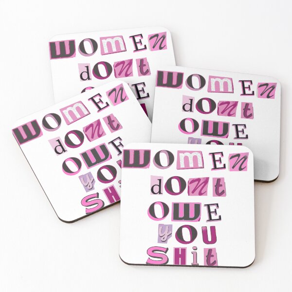 Item preview, Women Don't Owe You Shit designed and sold by rjprintsus.
