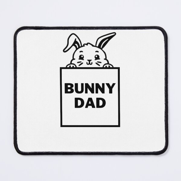 Item preview, Bunny Dad designed and sold by Redone Dzn.