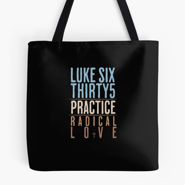 Item preview, Christian T-Shirt "Luke 6:35 Practice Radical Love" for Personal Use or Holiday Gift Classic T-Shirt designed and sold by minimalistmom.
