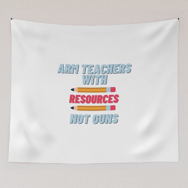 Item preview, Arm Teachers With Resources designed and sold by rjprintsus.