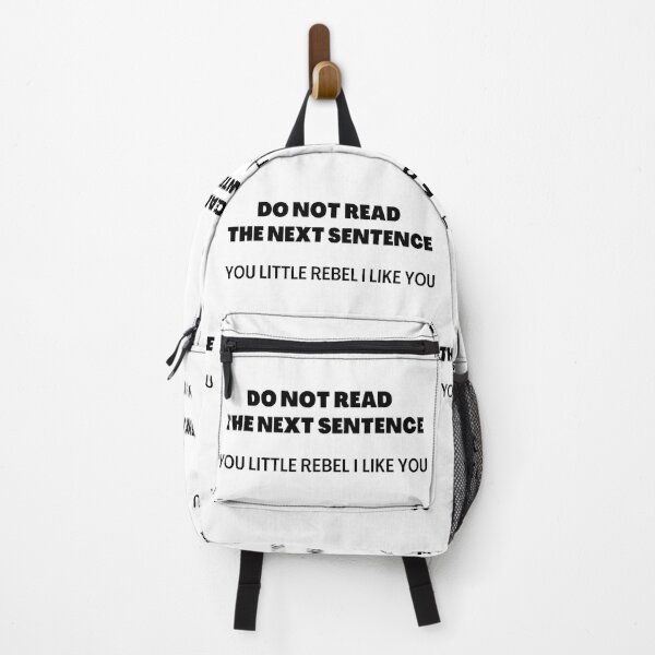Item preview, Do Not Read The Next Sentence You Little rebel I Like You designed and sold by Saffarii.