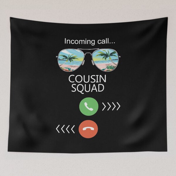 Item preview, INCOMING CALL COUSIN SQUAD designed and sold by lukas69graphic.