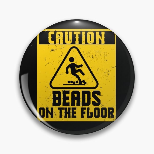 Item preview, Funny Caution Beads On Floor  Beading Sawyers designed and sold by Flo991990.