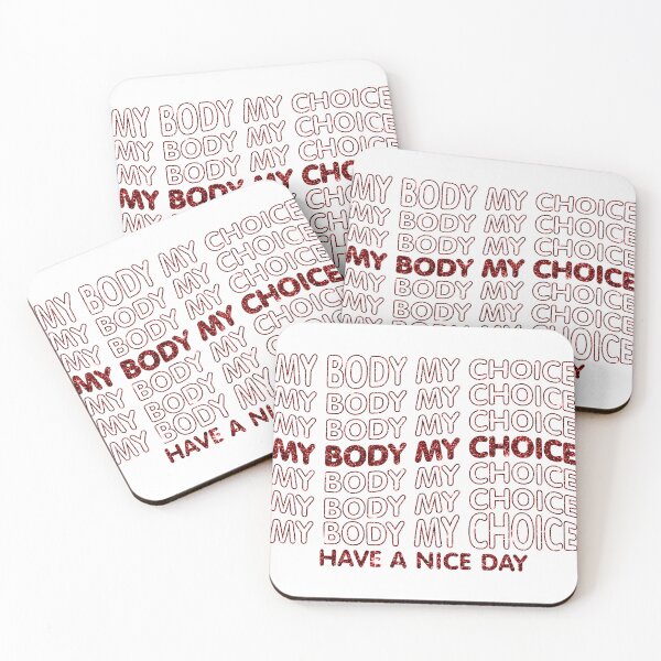 Item preview, My Body My Choice designed and sold by DearSunny.