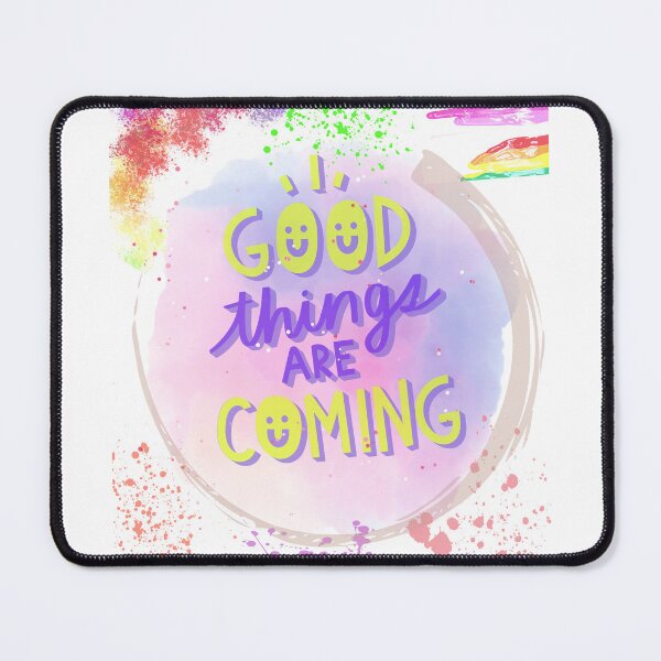 Item preview, Good things are coming designed and sold by Arteartz.