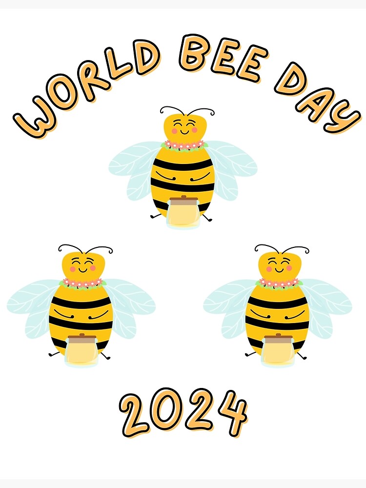 "World Bee day 2024" Poster for Sale by Forallcrypto Redbubble