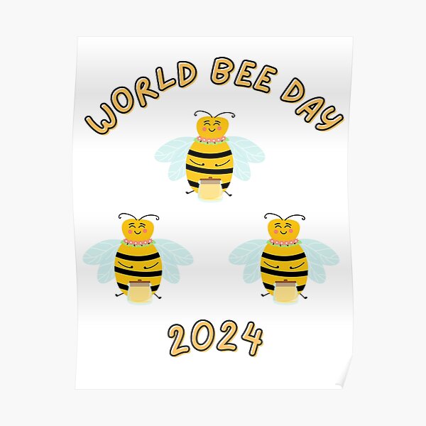 "World Bee day 2024" Poster for Sale by Forallcrypto Redbubble