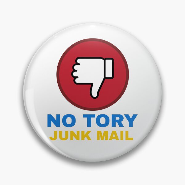 Item preview, No Tory junk mail designed and sold by art-fox.