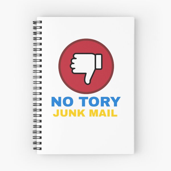Item preview, No Tory junk mail designed and sold by art-fox.