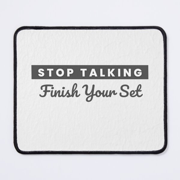 Item preview, Stop Talking Finish Your Set designed and sold by LifeLongTees ..