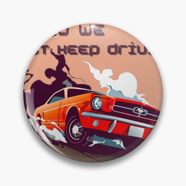 Item preview, should we just keep driving                                 designed and sold by TheAlphaLoft.