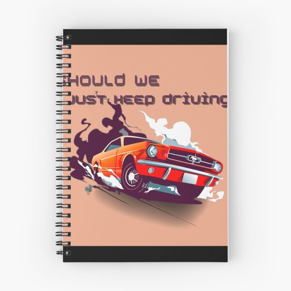 Item preview, should we just keep driving                                 designed and sold by TheAlphaLoft.