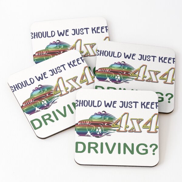 Item preview, Should We Just Keep Driving                                                designed and sold by TheAlphaLoft.